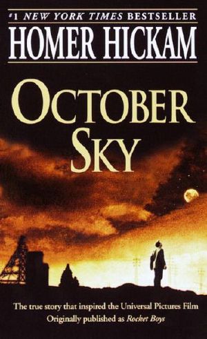 [Coalwood 01] • October Sky